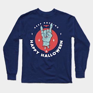 Happy Halloween zombie tee - fun monster shirt - rock and scary dead hand illustration Long Sleeve T-Shirt